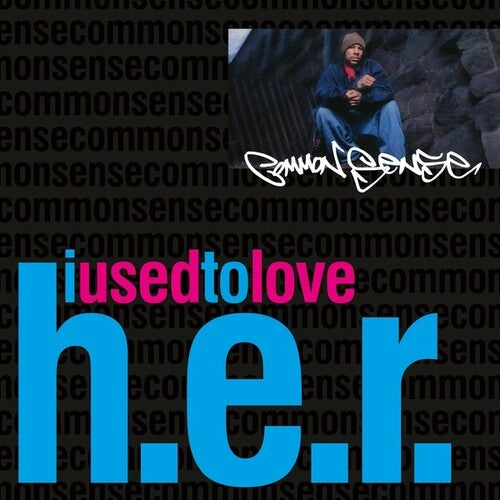 Common Sense: I Used To Love H.E.R. - 7-INCH SINGLE