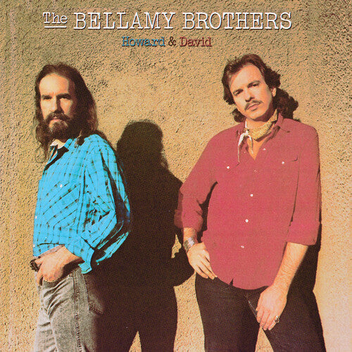 The Bellamy Brothers: Howard & David - COMPACT DISCS