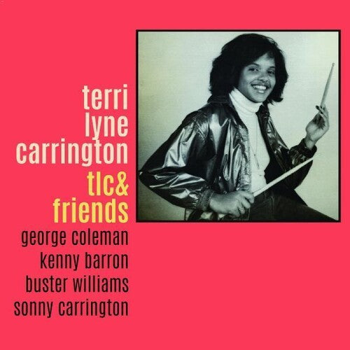 Terri Lyne Carrington: Tlc & Friends - COMPACT DISCS
