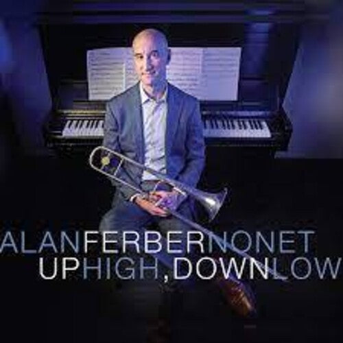 Alan Ferber Nonet: Up HIgh, Down Low - COMPACT DISCS