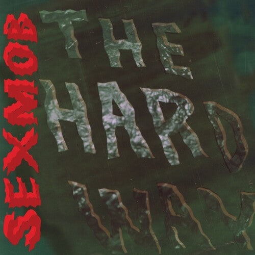 Sexmob: The Hard Way - VINYL LP