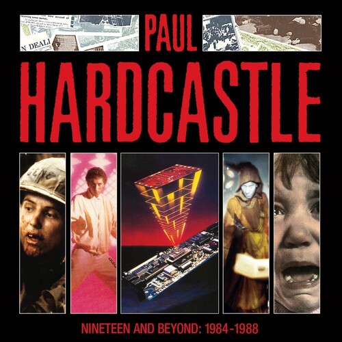 Paul Hardcastle: Nineteen and Beyond: Paul Hardcastle 1984-1988 - COMPACT DISCS