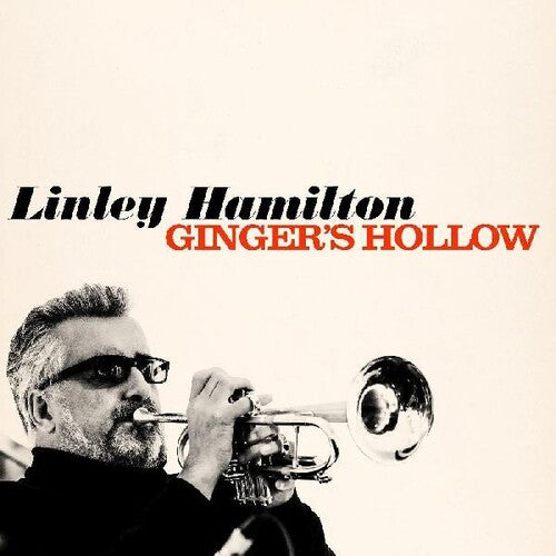 Linley Hamilton: Ginger's Hollow - COMPACT DISCS