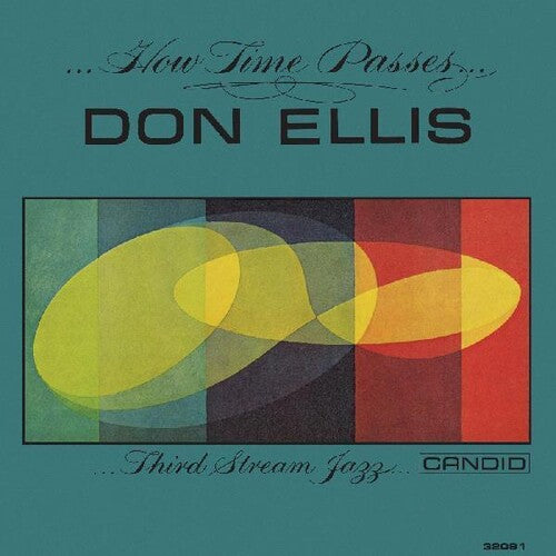 Don Ellis: How Time Passes - COMPACT DISCS