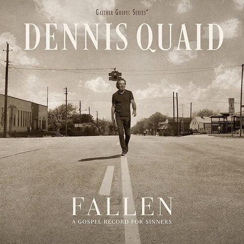 Dennis Quaid: Fallen: A Gospel Record For Sinners - COMPACT DISCS
