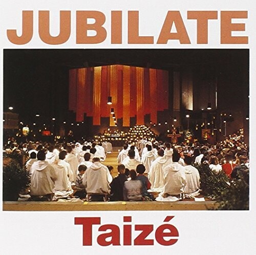 Taizé: Jubilate - COMPACT DISCS