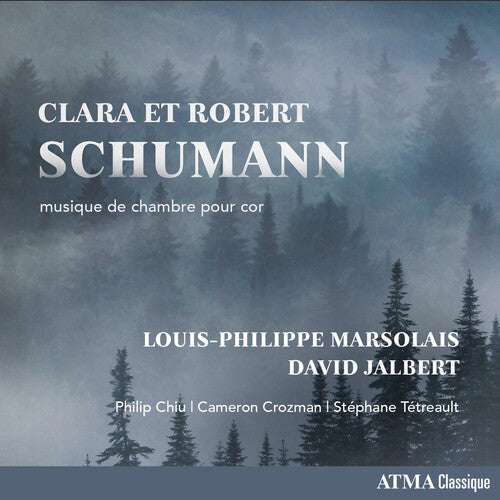 Marsolais, Louis-Philippe / Jalbert, David: Clara Et Robert Schumann Musique Pour Cor - COMPACT DISCS