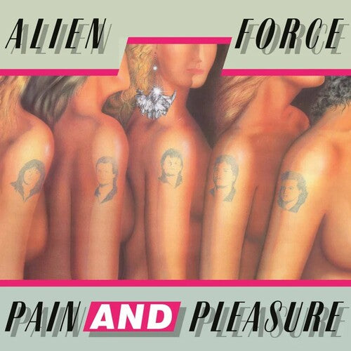 Alien Force: Pain & Pleasure - COMPACT DISCS