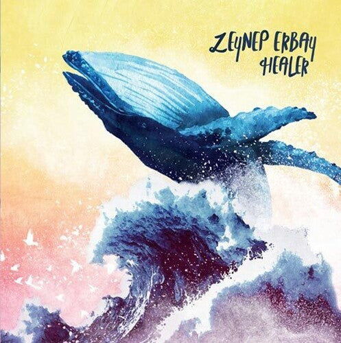Zeynep Erbay: Healer - 12-INCH SINGLE