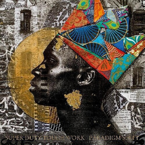 Super Duty Tough Work: Paradigm Shift - VINYL LP