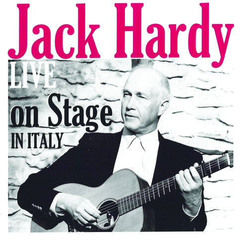 Jack Hardy: Live On Stage In Italy - COMPACT DISCS