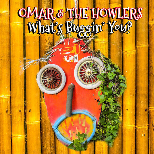 Omar & the Howlers: What's Buggin' You? - COMPACT DISCS