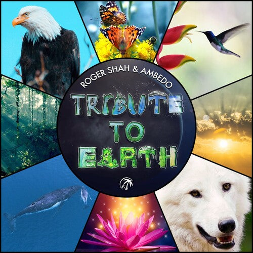 Shah, Roger & Ambedo: Tribute To Earth - COMPACT DISCS
