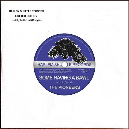 The Pioneers: Some Having A Bawl / Whip Them - 7-INCH SINGLE