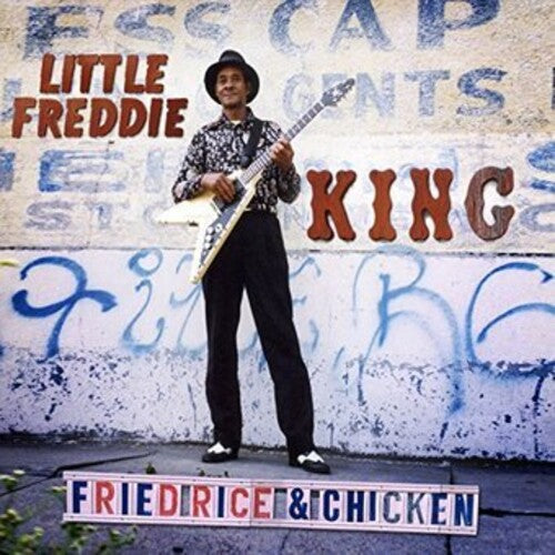 Little Freddie King: Fried Rice & Chicken - VINYL LP