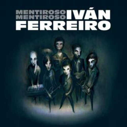 Ivan Ferreiro: Mentiroso Mentiroso - VINYL LP