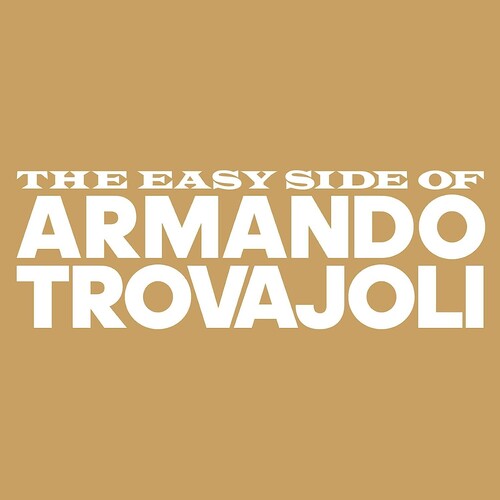 Armando Trovajoli: Easy Side Of Armando Trovajoli - COMPACT DISCS