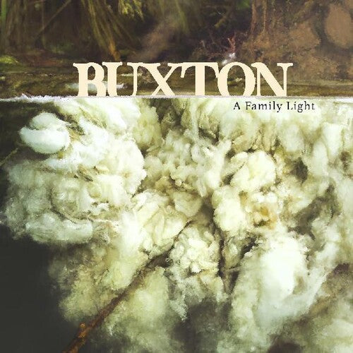 Buxton: A Family Light - COMPACT DISCS