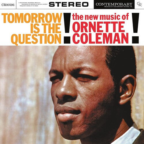 Ornette Coleman: Tomorrow Is The Question! [Contemporary Records Acoustic Sounds] - VINYL LP
