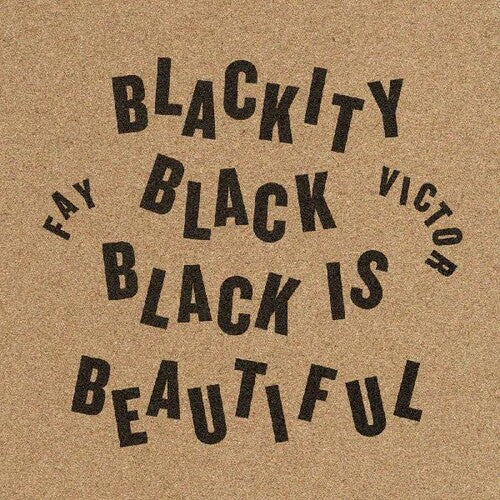Fay Victor: Blackity Black Black Is Beautiful - COMPACT DISCS