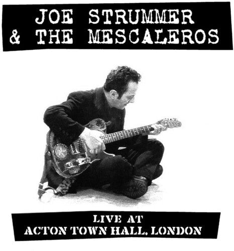 Joe Strummer and the Mescaleros: Live At Acton Town Hall - COMPACT DISCS