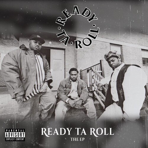 Ready Ta Roll: Ready Ta Roll: The Ep - COMPACT DISCS