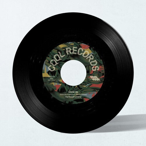 Roswell Universe: Come Up - 7-INCH SINGLE
