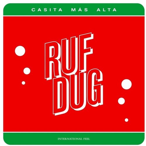 Ruf Dug: Casita Mas Alta - 12-INCH SINGLE