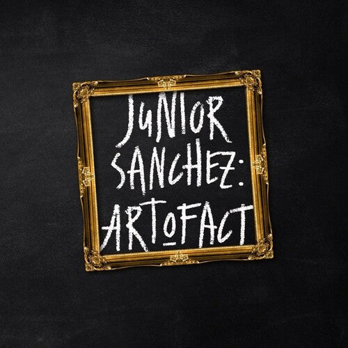 Junior Sanchez: Art O Fact - 12-INCH SINGLE