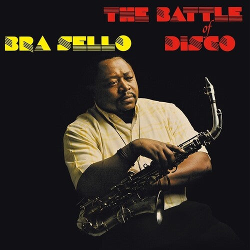 Bra Sello: Battle Of Disco - VINYL LP