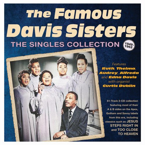 Famous Davis Sisters: The Singles Collection 1949-62 - COMPACT DISCS
