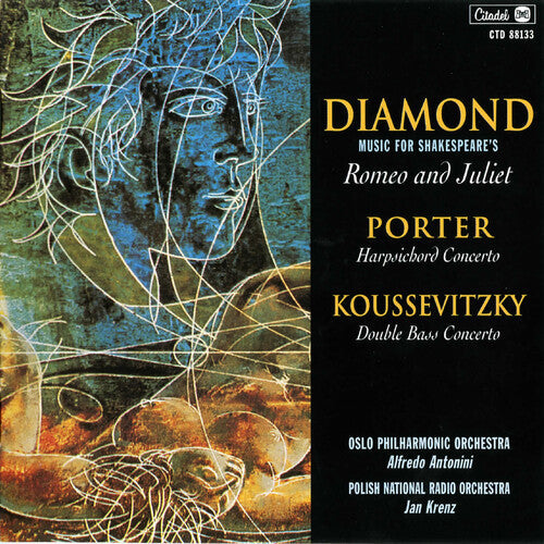 Various Artists: Diamond: Romeo And Juliet / Porter: Harpsichord Concerto / Koussevitsy : Double Bass Concerto (Various Artists) - COMPACT DISCS