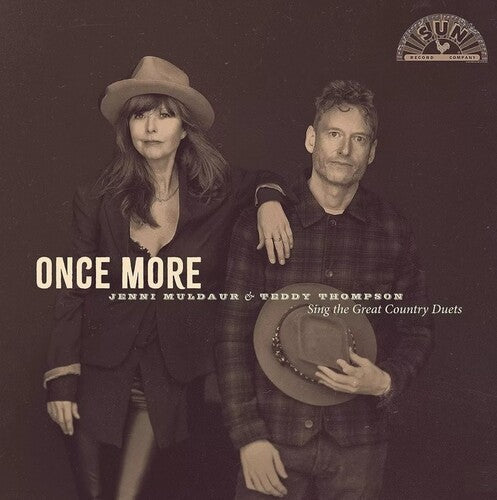 Jenni Muldaur & Teddy Thompson: Once More: Jenni Muldaur & Teddy Thompson Sing The Great Country Duets - COMPACT DISCS