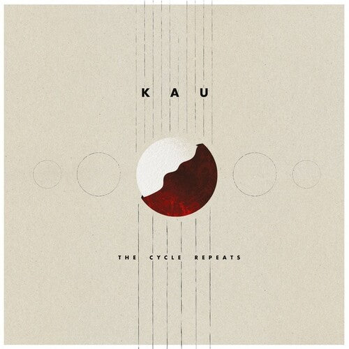 Kau: The Cycle Repeats - VINYL LP