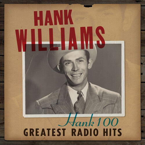 Hank Williams: Hank 100: Greatest Radio Hits - COMPACT DISCS