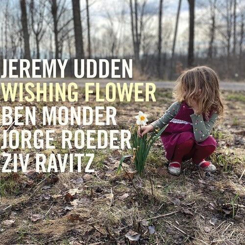 Jeremy Udden: Wishing Flower - COMPACT DISCS