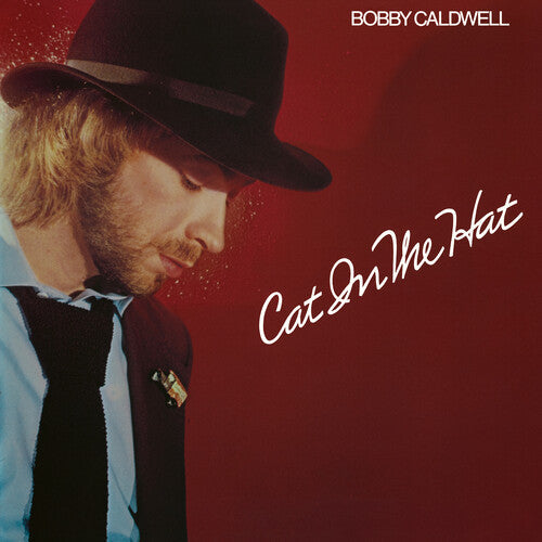 Bobby Caldwell: Cat In The Hat - VINYL LP