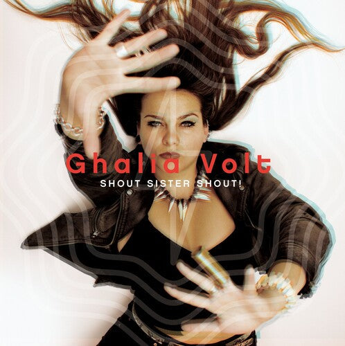 Ghalia Volt: Shout Sister Shout - COMPACT DISCS