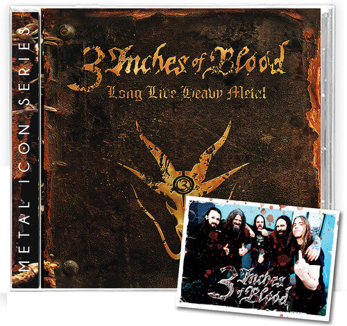 3 Inches of Blood: Long Live Heavy Metal - COMPACT DISCS