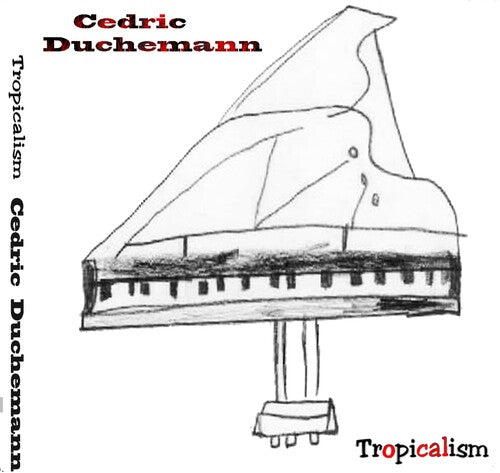 Cedric Ducheman: Tropicalisme - COMPACT DISCS