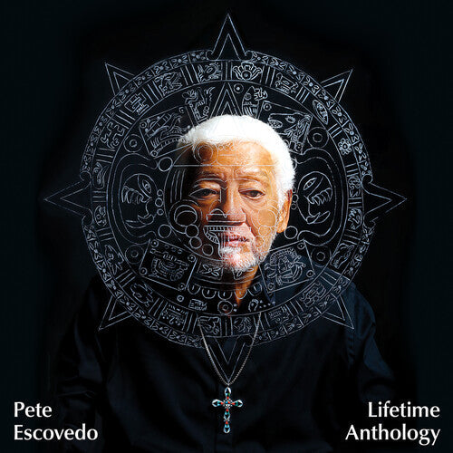 Pete Escovedo: Lifetime Anthology - COMPACT DISCS