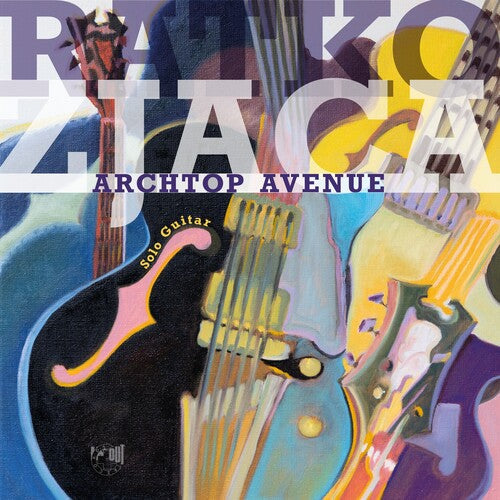 Ratko Zjaca: Archtop Avenue - COMPACT DISCS