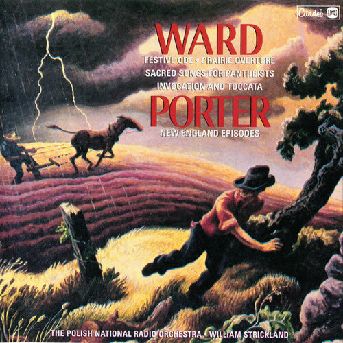 Robert Ward: Ward: Festive Ode / Prairie Overture / Invocation / Toccata / Sacred   Songs For Pantheists / Porter - COMPACT DISCS