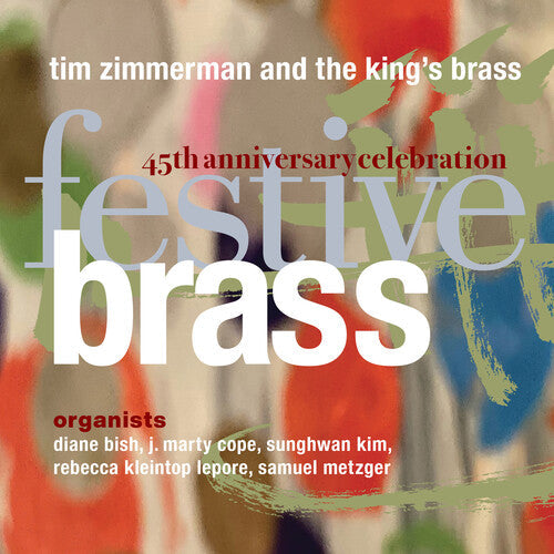 Tim Zimmerman & The King's Brass: Festive Brass - COMPACT DISCS