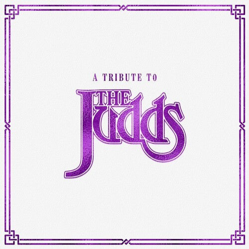 Various Artists: A Tribute To The Judds (Various Artists) - VINYL LP