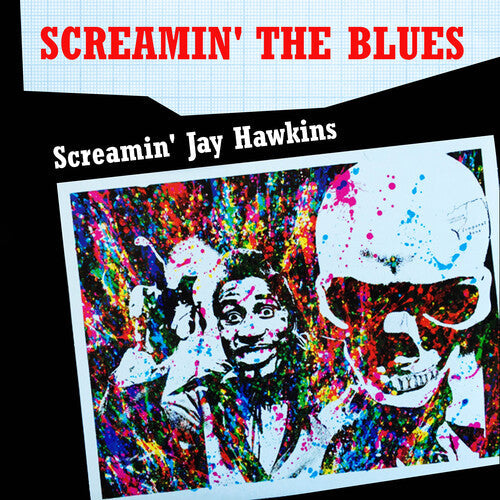 Screamin Jay Hawkins: Screamin' the Blues - COMPACT DISCS
