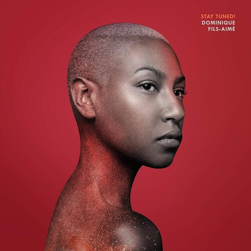 Dominique Fils-Aime: Stay Tuned! - VINYL LP