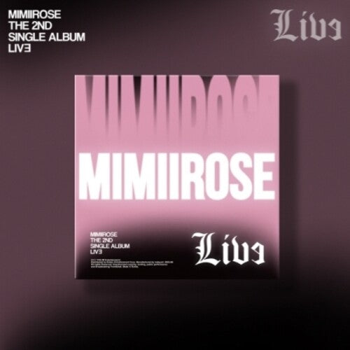 Mimiirose: Live - incl. 48pg Photobook, Lyrics Poster, Photocard, Lenticular Photocard, Polaroid Postcard, Sticker + Tattoo Sticker - COMPACT DISCS