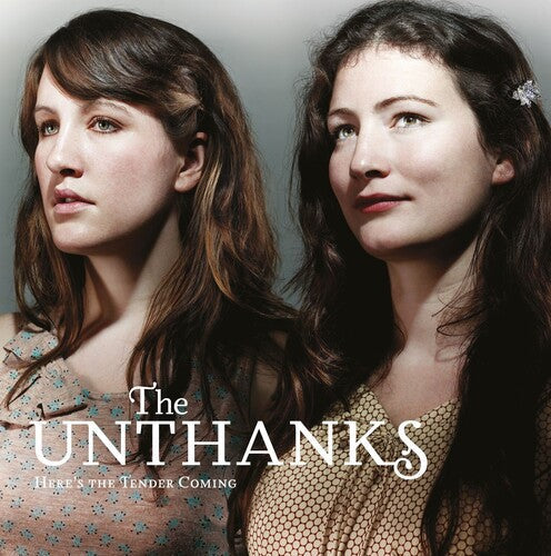 The Unthanks: Here's The Tender Coming - COMPACT DISCS