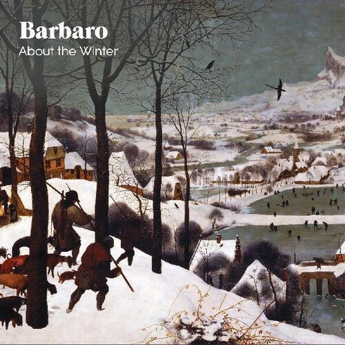Barbaro: About The Winter - VINYL LP